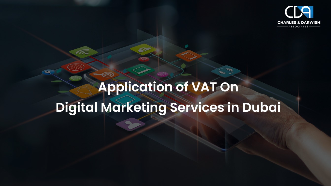 Application of VAT On Digital Marketing Services in Dubai