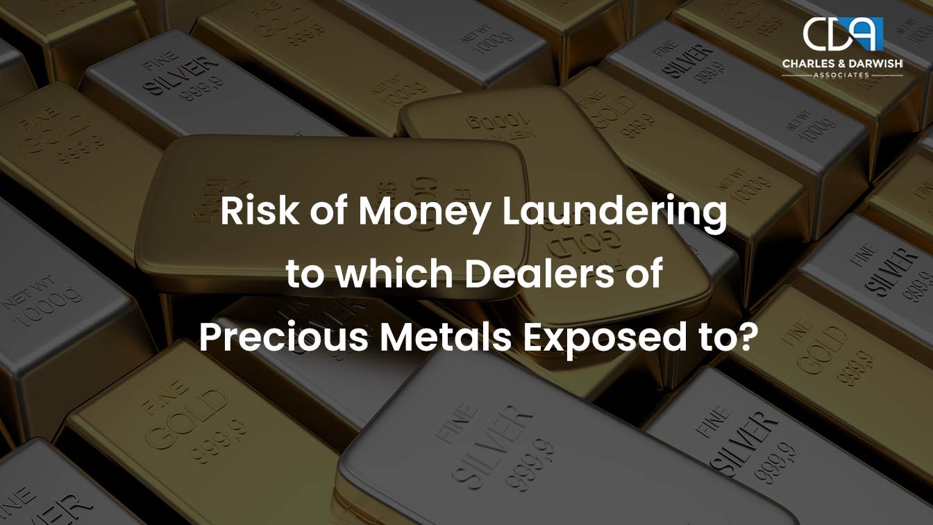 Risk of Money Laundering to which Dealers of Precious Metals Exposed to