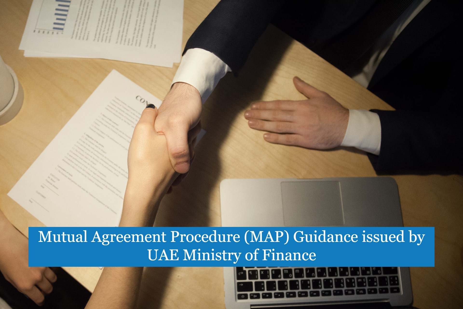 Mutual Agreement Procedure (MAP) Guidance issued by the UAE Ministry of Finance