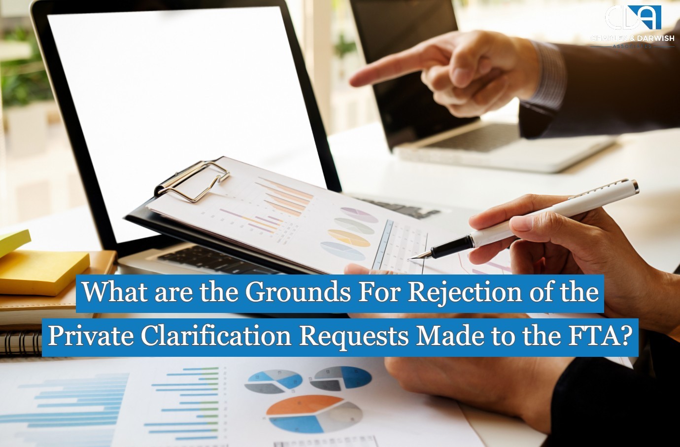 What are the Grounds For Rejection of the Private Clarification Requests Made to the FTA?